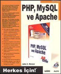 PHP, MySQL ve Apache