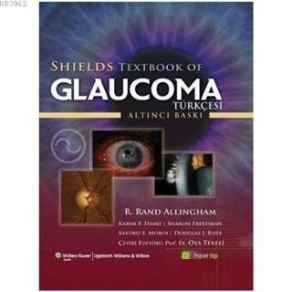 Shields Textbook of Glaucoma