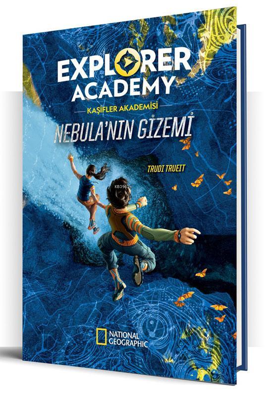 Explorer Academy Kaşifler Akademisi - Nebula'nın Gizemi