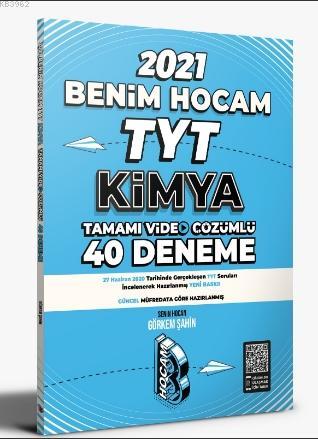 2021 TYT Kimya Tamamı Video Çözümlü 40 Deneme Sınavı Benim Hocam Yayınları
