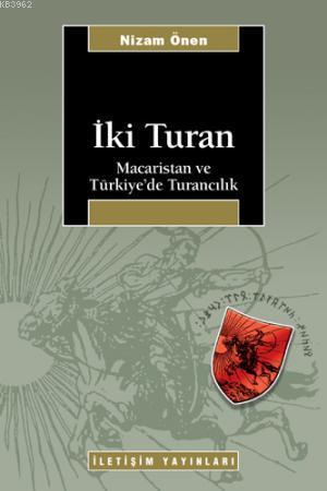 İki Turan; Macaristan ve Türkiye'de Turancılık