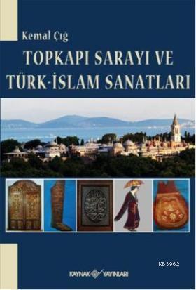Topkapı Sarayı Türk-İslam Sanatları