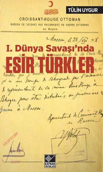 I. Dünya Savaşı'nda Esir Türkler