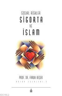 Sosyal Riskler Sigorta ve İslam