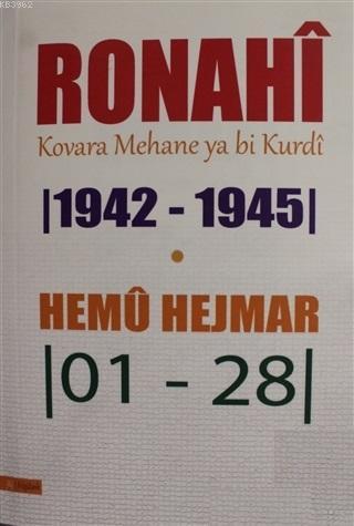 Ronahi; Kovara Mehane ya bi Kurdi 1942-1945 Hemu Hejmar (01-28)