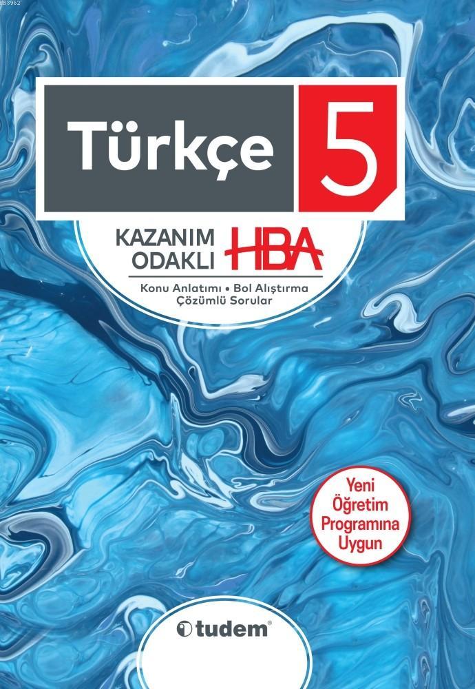 Tudem Yayınları 5. Sınıf Türkçe Kazanım Odaklı HBA Tudem 