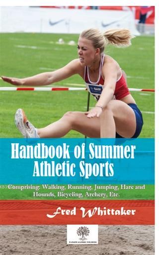 Handbook of Summer Athletic Sports
