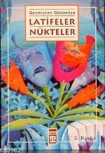 Geçmişten Günümüze Latifeler, Nükteler