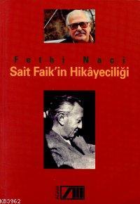 Sait Faik´in Hikayeciliği