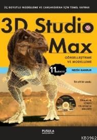3d Studio Max; Görselleştirme ve Modelleme