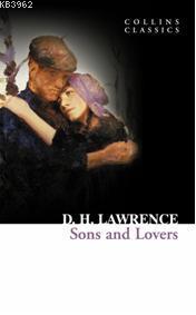 Sons and Lovers; Collins Classics