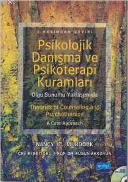 Psikolojik Danışma ve Psikoterapi Kuramları