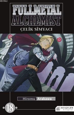  Fullmetal Alchemist Çelik Simyacı 18 | Hiromu Arakawa | Akılçelen Kitaplar | 9786055069957 