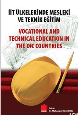 İİT Ülkelerinde Mesleki ve Teknik Eğitim