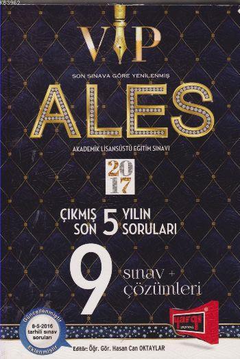 ALES VIP Son 5 Yılın Çıkmış Soruları 9 Sınav Çözümleri 2017