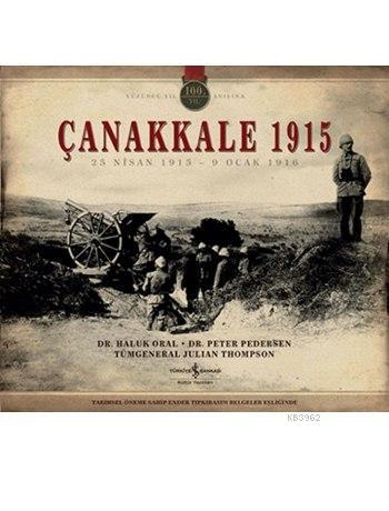 Çanakkale 1915 (Kutulu); 25 Nisan 1915 - 9 Ocak 1916
