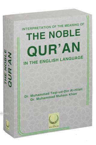 Interpretation Of The Meaning Of The Noble Qur'an -  In The English Language