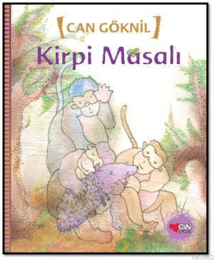  Kirpi Masalı | Can Göknil | Can Çocuk Yayınları | 9789750718267 | 