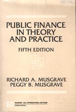 Public Finance In Theory And Practice Fıfth Edition