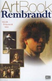 Rembrandt; Büyük Felemenk Usta