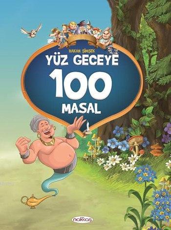 Yüz Geceye 100 Masal; (5-6 Yaş)