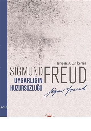 Uygarlığın Huzursuzluğu