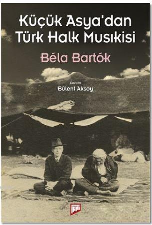 Küçük Asya'dan Türk Halk Musıkisi