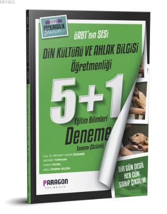 2021 Paragon ÖABT Farkındalık Serisi Çözümlü DİKAB/Din Kültürü ve Ahlak Bilgisi 5 Deneme; +1 Eğitim Bilimleri Denemesi