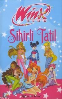 Winx Club; Sihirli Tatil