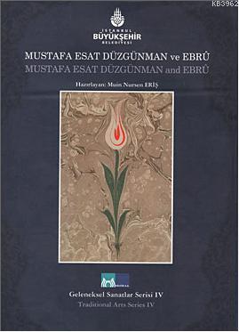 Mustafa Esat Düzgünman ve Ebru; Mustafa Esat Düzgünman and Ebru