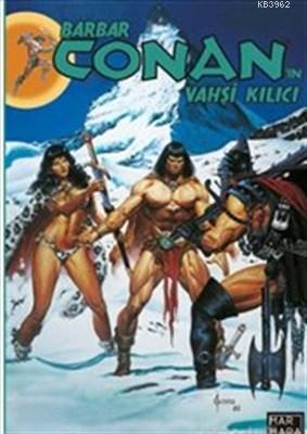Barbar Conan'ın Vahşi Kılıcı Cilt: 23