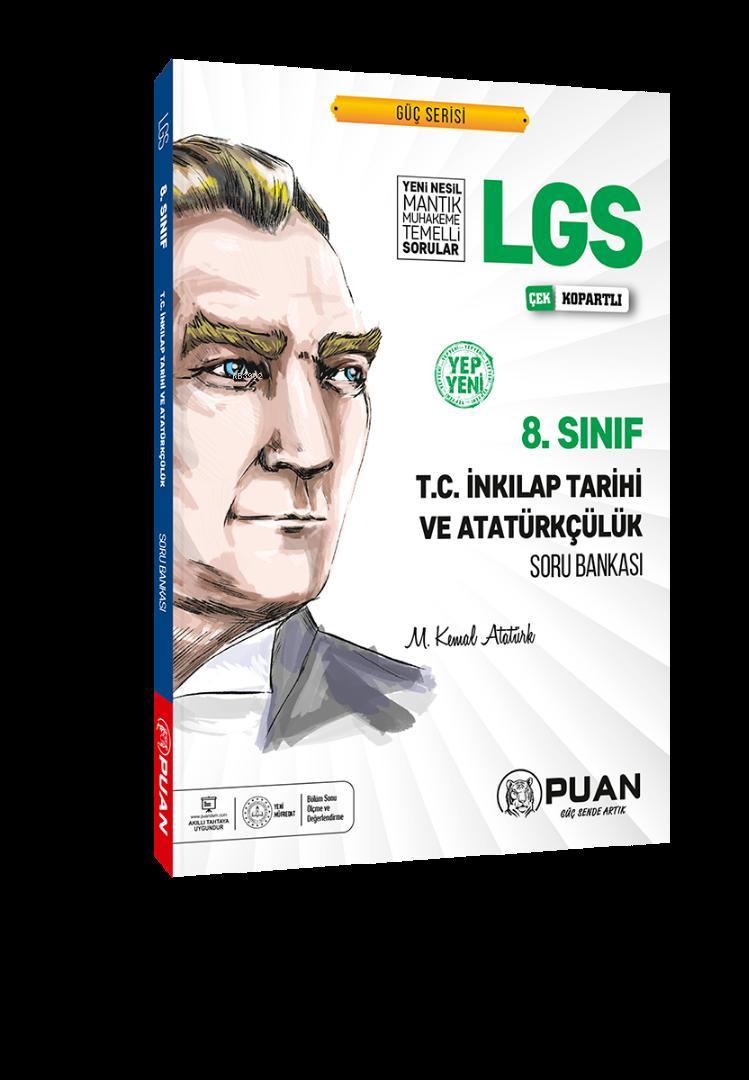 Puan Yayınları 8. Sınıf LGS T.C. İnkılap Tarihi ve Atatürkçülük Soru Bankası Puan 