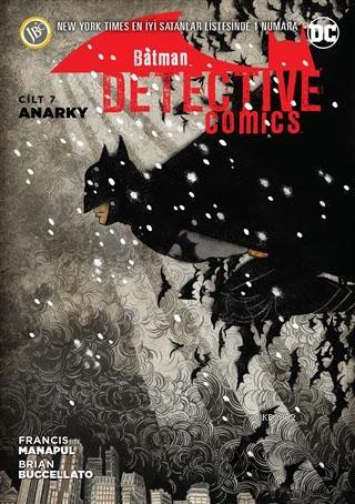 Batman - Dedektif Hikayeleri Cilt 7: Anarky