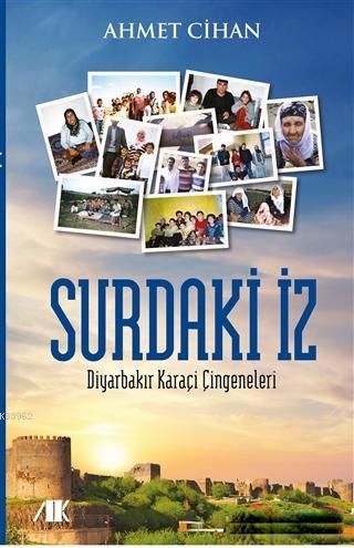 Surdaki İz; Diyarbakır Karaçi Çingeneleri