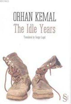 The Idle Years; Translated by Cengiz Lugal