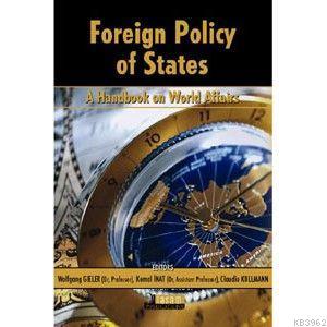 Foreign Policy Of States; A Handbook On World Affairs