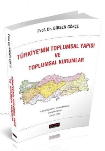 Türkiye'nin Toplumsal Yapısı ve Toplumsal Kurumlar