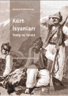 Kürt İsyanları; Tedip ve Tenkil