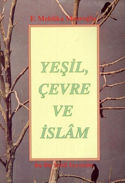 Yeşil, Çevre ve İslam