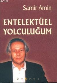 Entelektüel Yolculuğum