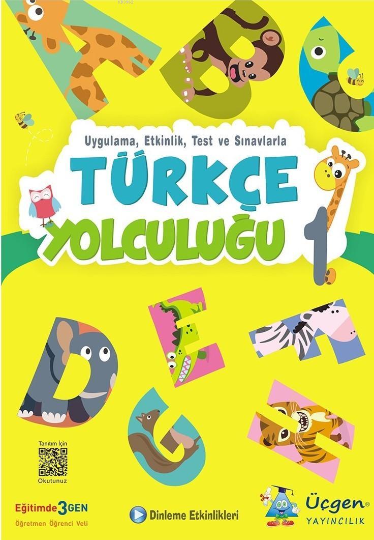 Üçgen Yayınları 1. Sınıf Türkçe Yolculuğu Üçgen 