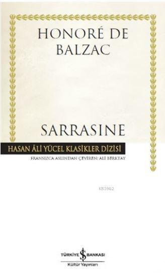 Sarrasine; Hasan Ali Yücel Klasik Dizisi