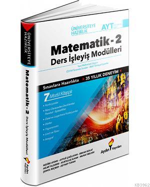  Aydın Yayınları AYT Matematik 2 Ders İşleyiş Modülleri Aydın | Aydın Yayınları AYT Matematik 2 Ders İşleyiş Modülleri Aydın | Kolektif | Aydın Yayınları | 9786057945297 