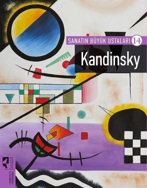 Kandinsky - Sanatın Büyük Ustaları 14