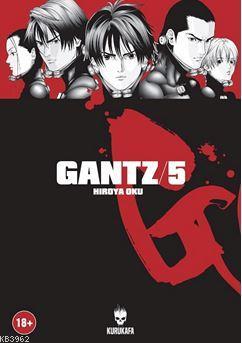 Gantz 5 - Hiroya Oku