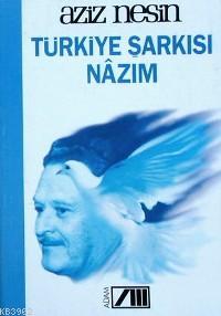 Türkiye Şarkısı Nazım