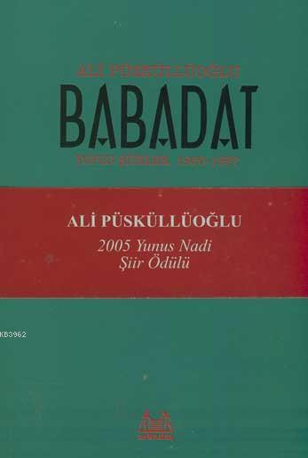Babadat; Toplu Şiirler 1950-1997