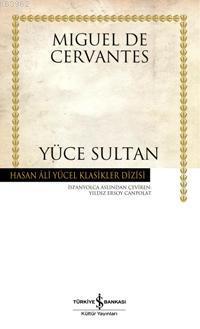 Yüce Sultan (Ciltli)
