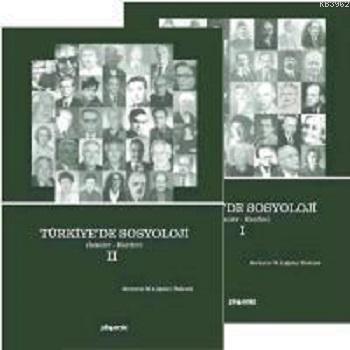 Türkiye'de Sosyoloji 2 Cilt Takım ;İsimler, Eserler