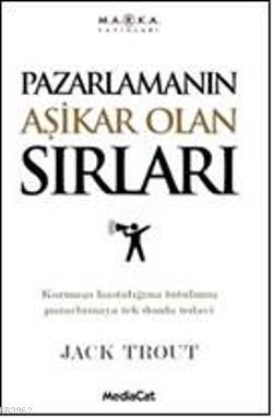 Pazarlamanın Aşikar Olan Sırları